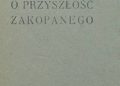 Józef Teodor Holewiński – O przyszłość Zakopanego
