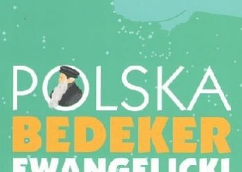 Marcin Żerański – Polska. Bedeker ewangelicki