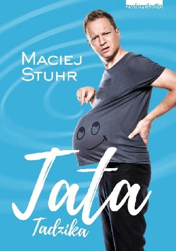 Maciej Stuhr – Tata Tadzika