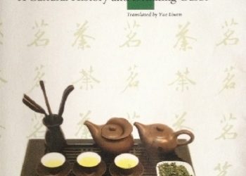 Tong Liu – Chinese Tea. A Cultural History and Drinking Guide