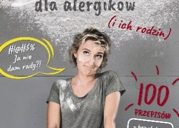 Hanka Ciężadło – Survival dla alergików (i ich rodzin)