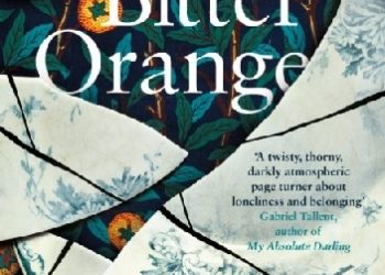 Claire Fuller – Bitter Orange