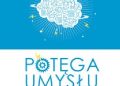 Michael Powell – Potęga umysłu. Ćwicz umysł i usprawniaj pamięć!