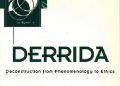 Christina Howells – Derrida: Deconstruction from Phenomenology to Ethics