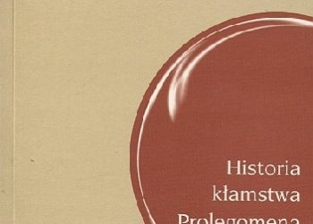 Jacques Derrida – Historia kłamstwa. Prolegomena