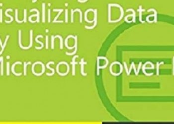 Daniil Maslyuk – Exam Ref 70-778 Analyzing and Visualizing Data by Using Microsoft Power BI