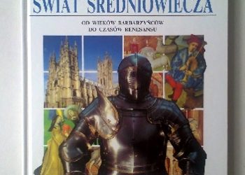 Richard O’Neill – Świat średniowiecza