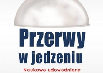 Claus Muss, Heike Buess-Kovacs – Przerwy w jedzeniu. Naukowo udowodniony sposób na zdrowie i długowieczność