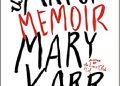 Mary Karr – The Art of Memoir