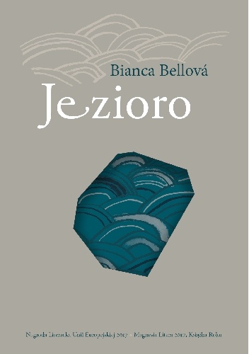 Bianca Bellová – Jezioro