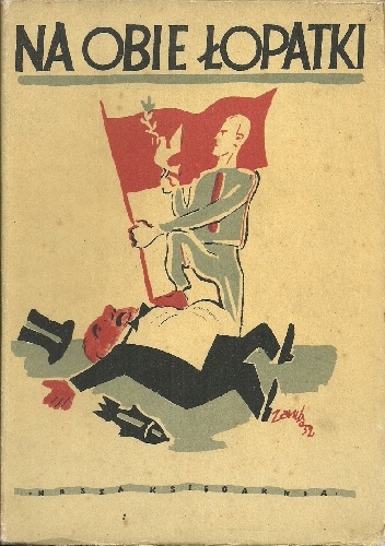 Antoni Marianowicz, Jan Brzechwa – Na obie łopatki