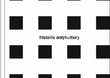 Krzysztof Karoń – Historia antykultury
