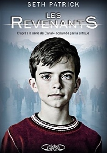 Patrick Seth – Les revenants
