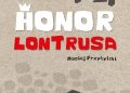Maciej Przybylski – Honor Lontrusa