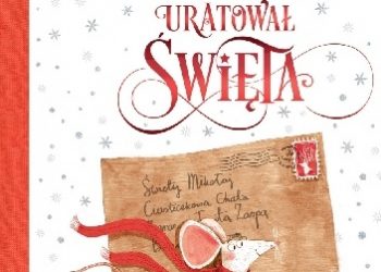 Alex T. Smith – Jak Winston uratował Święta