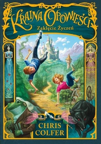 Chris Colfer – Kraina Opowieści: Zaklęcie życzeń