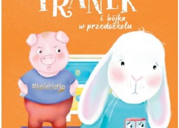Marta Krzemińska – Królik Franek i bójka w przedszkolu