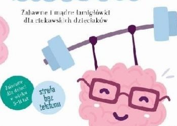 Anne Lene Johnsen – Rusz głową! Gimnastyka mózgu dla dzieci