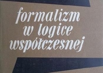 Mihailo Marković – Formalizm w logice współczesnej