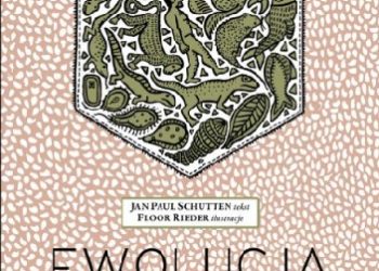 Jan Paul Schutten, Floor Rieder – Ewolucja. Zagadka życia na ziemi