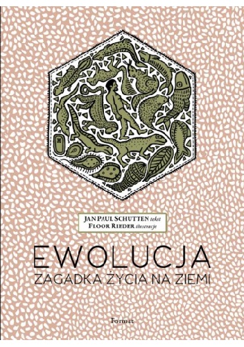 Jan Paul Schutten, Floor Rieder – Ewolucja. Zagadka życia na ziemi