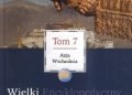 Praca zbiorowa – Wielki Encyklopedyczny Atlas Świata – Azja Wschodnia (Tom 7)