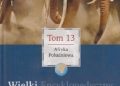 Praca zbiorowa – Wielki Encyklopedyczny Atlas Świata – Afryka Południowa (Tom 13)