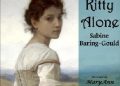 Sabine Baring-Gould – Kitty Alone: A Story of Three Fires