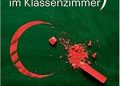Susanne Wiesinger – Kulturkampf im Klassenzimmer: Wie der Islam die Schulen verändert. Bericht einer Lehrerin