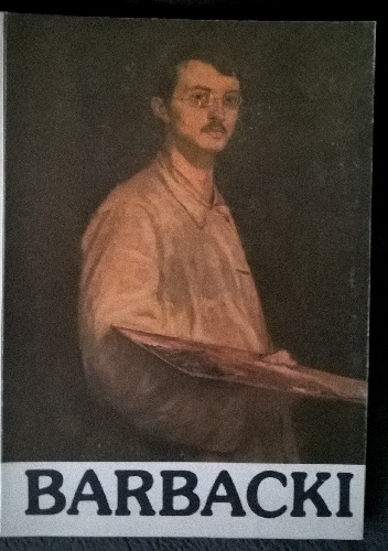 Maria Teresa Maszczak – Bolesław Barbacki 1891-1941