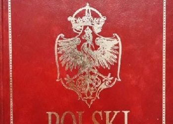 Praca zbiorowa – Wielka Encyklopedia Polski (Tom 1)