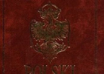 Praca zbiorowa – Wielka Encyklopedia Polski (Tom 8)