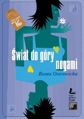 Beata Ostrowicka – Świat do góry nogami