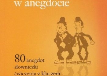 Tomaszczyk Jacek – Angielski w anegdocie
