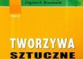 Włodzimierz Szlezyngier, Zbigniew K. Brzozowski – Tworzywa Sztuczne (Tom II)