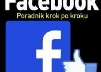 Rafał Kamiński – Facebook. Poradnik krok po kroku (Biblioteczka KŚ)