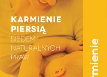 Nancy Mohrbacher, Kathleen Kendall-Tackett – Karmienie piersią. Siedem naturalnych praw