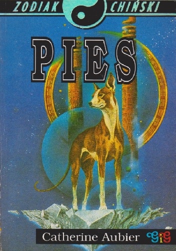 Catherine Aubier – Zodiak Chiński – Pies