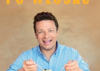 Jamie Oliver – Jamie gotuje po włosku