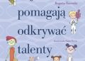 Begoña Ibarrola – Bajki, które pomagają odkrywać talenty