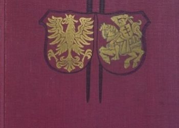 Henryk Sienkiewicz – Krzyżacy