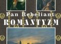 Waldemar Łysiak – Pan Rebeliant: ROMANTYZM