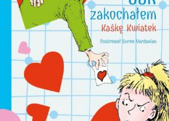 Paweł Beręsewicz – Jak zakochałem Kaśkę Kwiatek