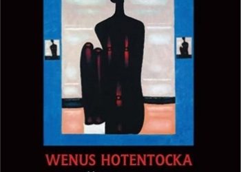 Jerzy Koch – Wenus Hotentocka i inne rozprawy o literaturze południowoafrykańskiej