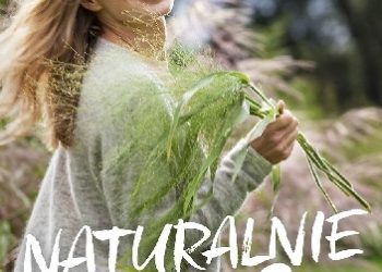 Agnieszka Cegielska – Naturalnie 2