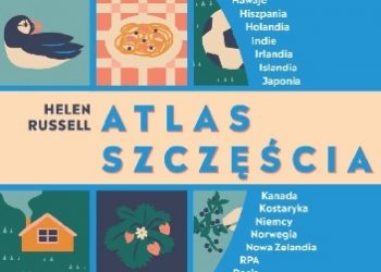 Helen Russell – Atlas szczęścia