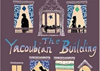 Alaa Al Aswany – The Yacoubian Building