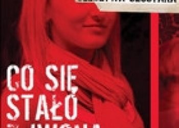 Janusz Szostak – Co się stało z Iwoną Wieczorek?