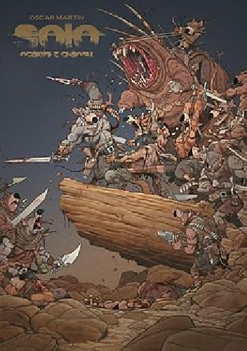 Oscar Martin – Solo – 2 – Ocaleni z chaosu.