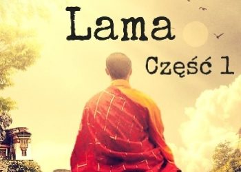 Wacław Sieroszewski – Dalaj-Lama. Część 1